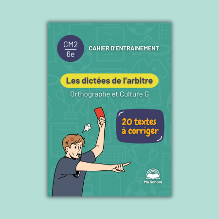 Mini cahier "Les dictées de l'arbitre"